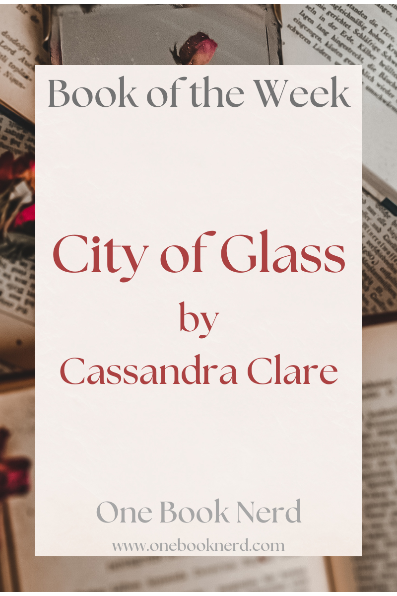 City of Glass by Cassandra Clare