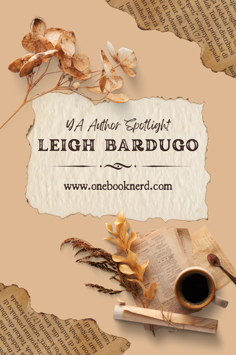 Author Spotlight – Leigh Bardugo