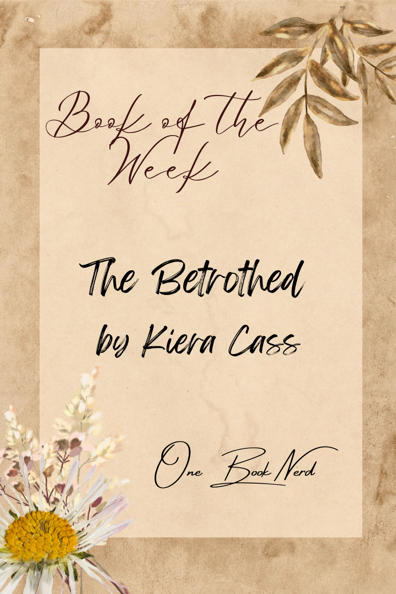 The Betrothed by Kiera Cass