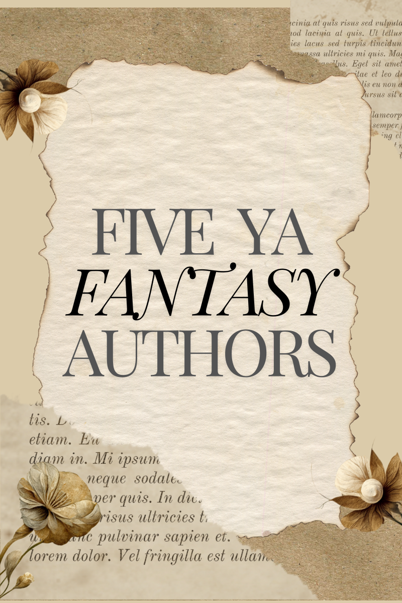 Five YA Fantasy Authors You Have to Check Out