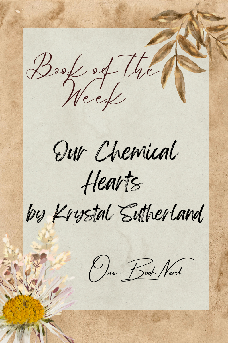 Our Chemical Hearts by Krystal Sutherland