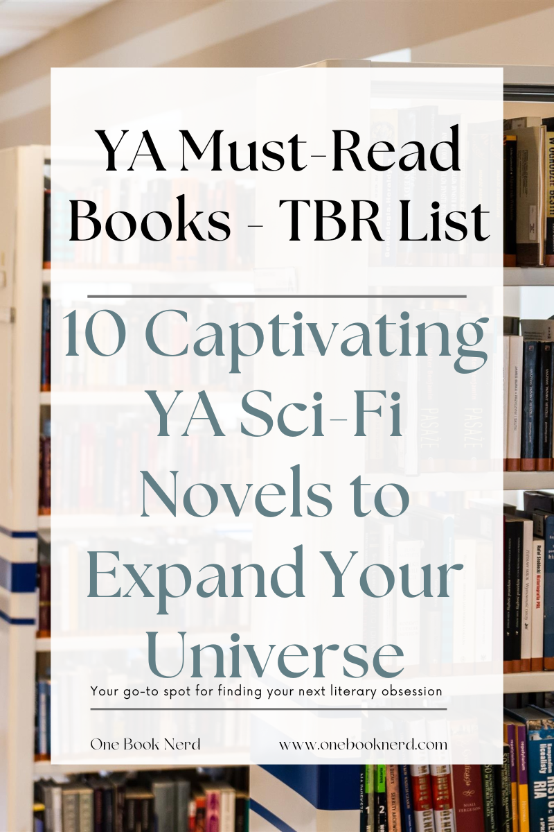 10 Captivating YA Sci-Fi Novels to Expand Your Universe