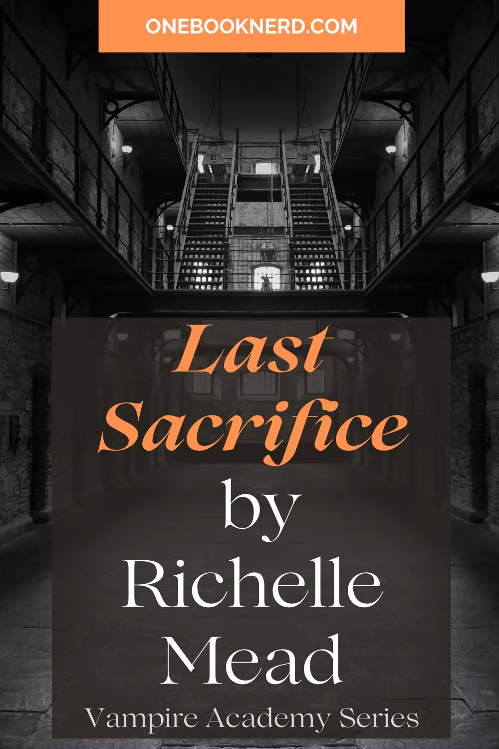 Last Sacrifice by Richelle Mead