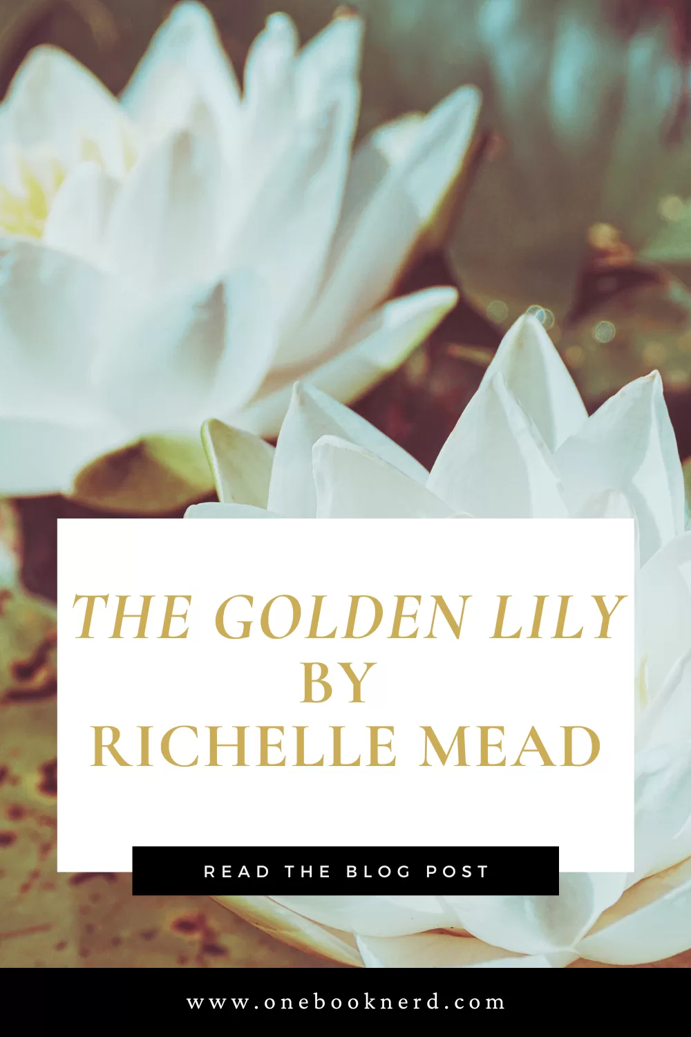 The Golden Lily by Richelle Mead